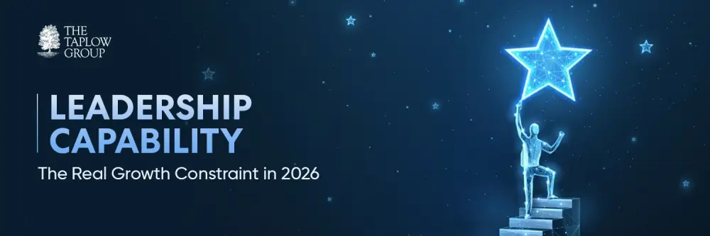 Leadership Capability | The Real Growth Constraint in 2026
