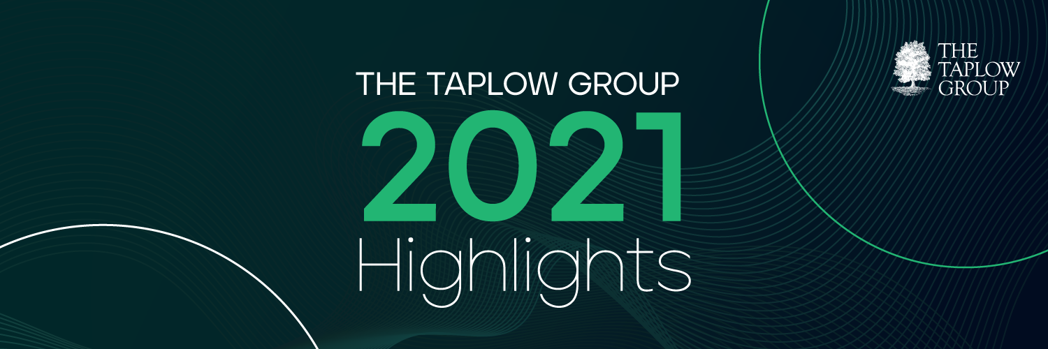 The Taplow Group 2021 Highlights