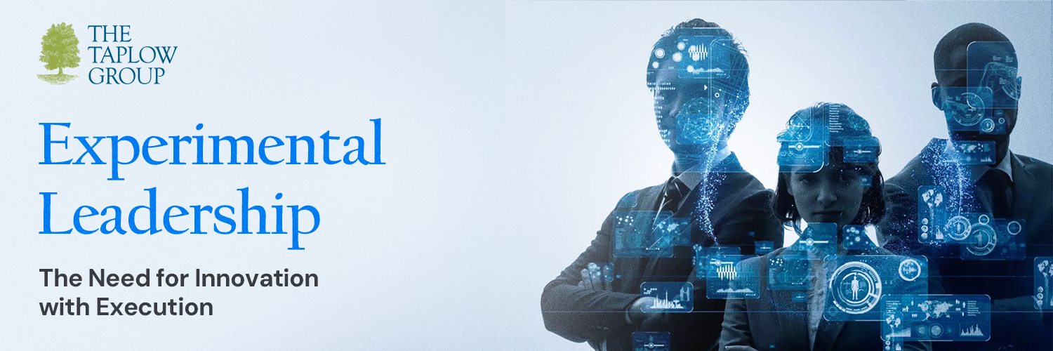 Experimental Leadership: The Need for Innovation with Execution
