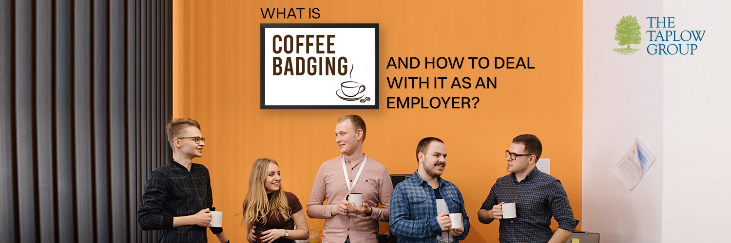 What is Coffee Badging and How to Deal with It as an Employer?
