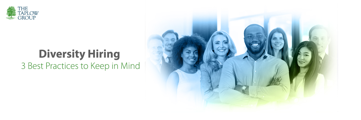 Diversity Hiring : 3 Best Practices to Keep in Mind