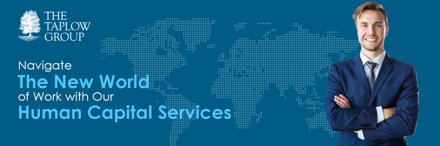 Navigate The New World of Work with Our Human Capital Services