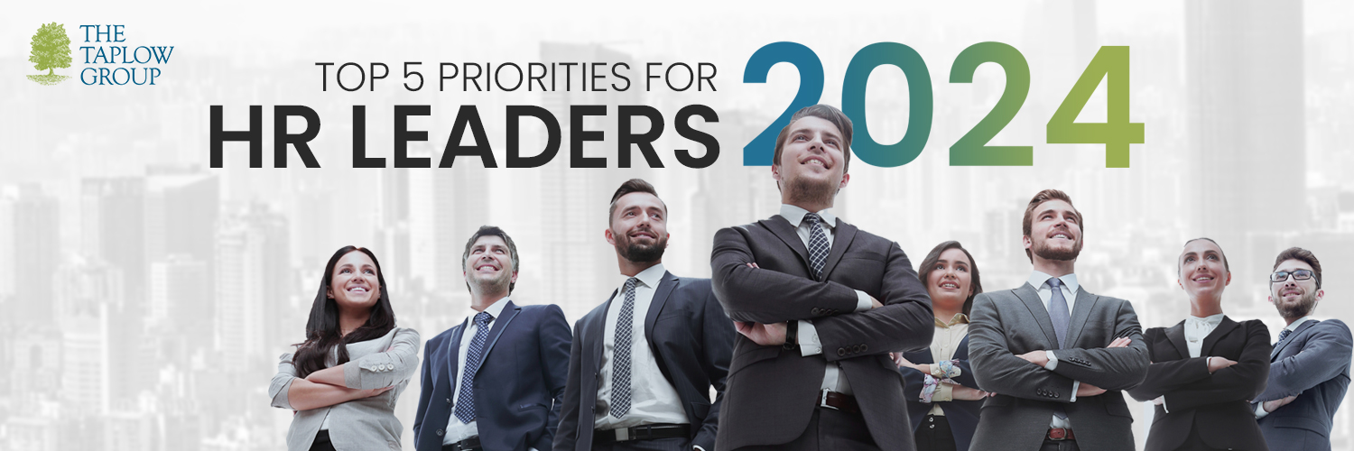 Top 5 Priorities for HR Leaders in 2024