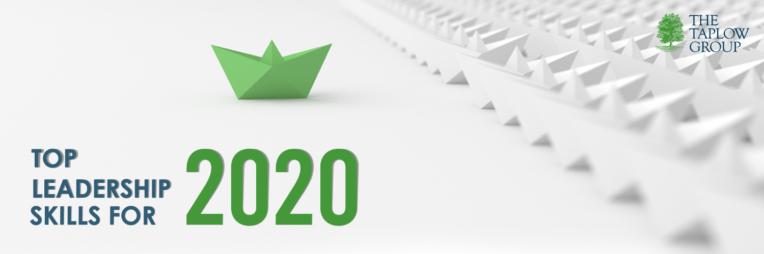 Top Leadership Skills for 2020.