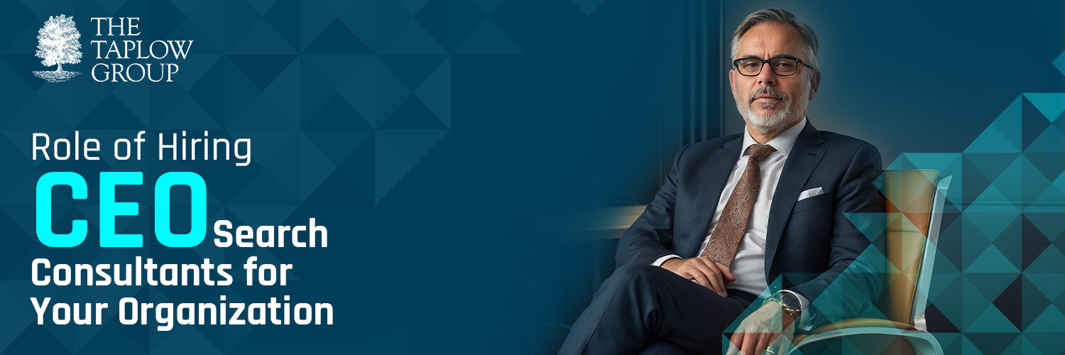 Role of Hiring CEO Search Consultants for Your Organization