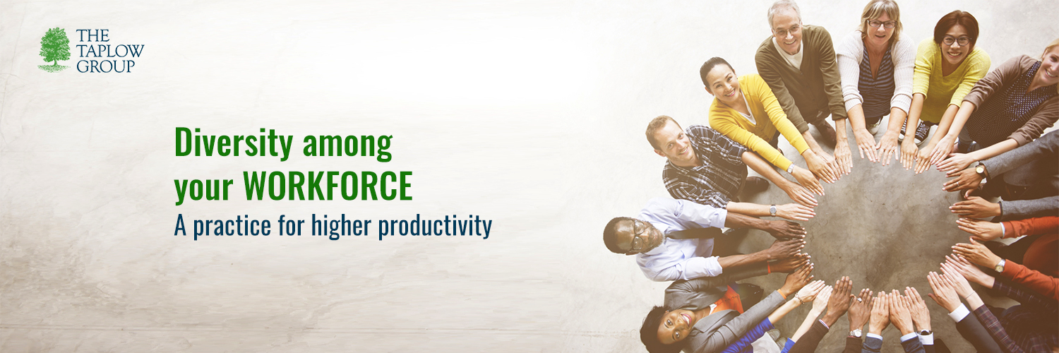 Diversity among your workforce: A practice for higher productivity