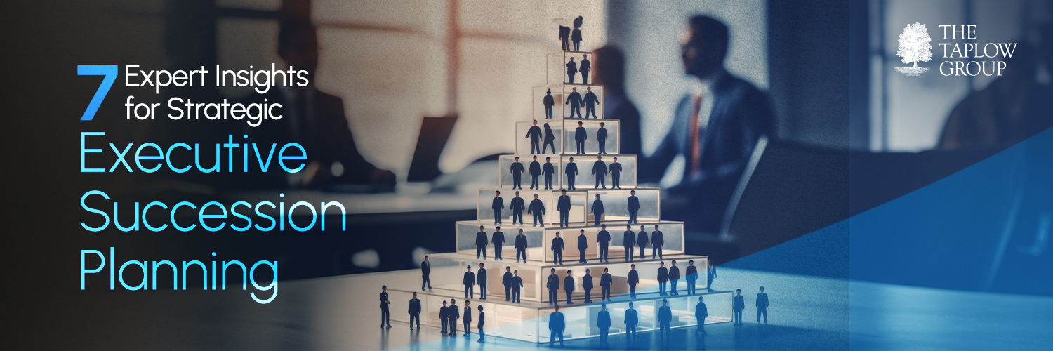 7 Expert Insights for Strategic Executive Succession Planning