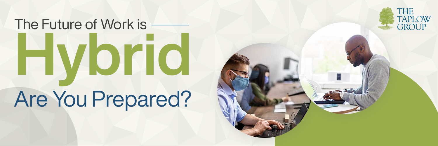 The Future of World is Hybrid – Are You Prepared?