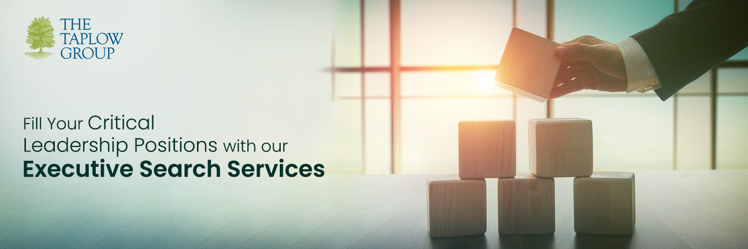 Fill Your Critical Leadership Positions with Our Executive Search Services