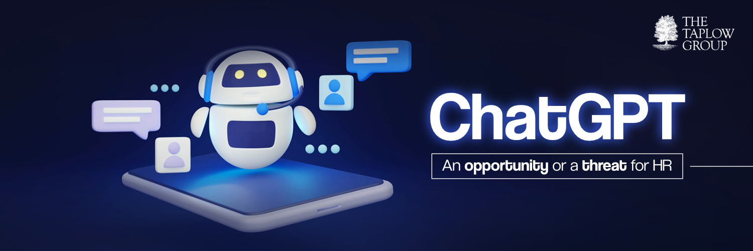 ChatGPT: An opportunity or a threat for HR