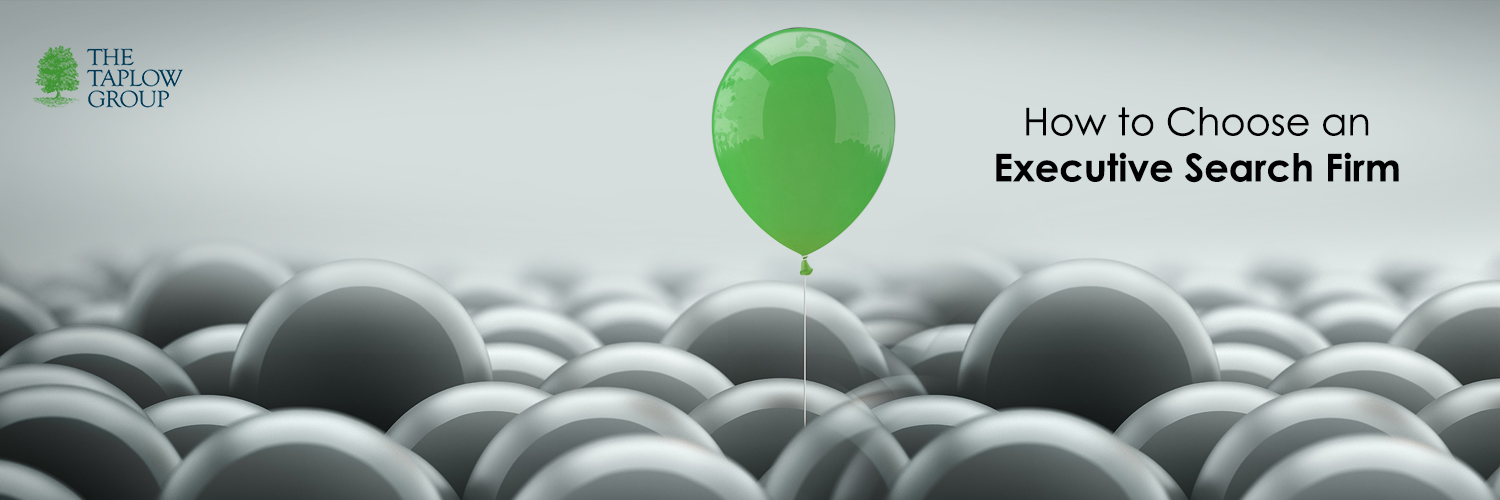 How to Choose an Executive Search Firm