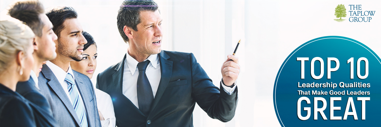 Top 10 Leadership Qualities That Make Good Leaders Great