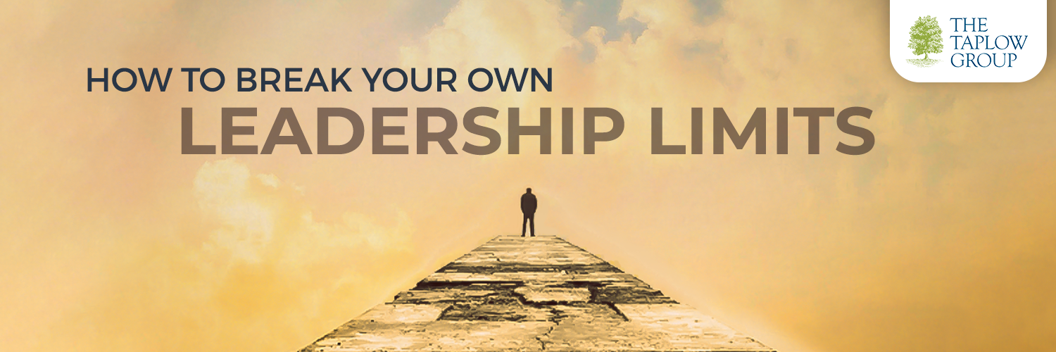 How to Break Your Own Leadership Limits