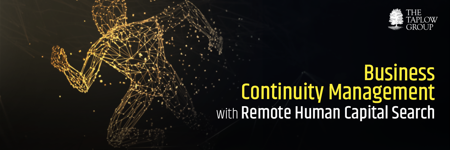 Business Continuity Management with Remote Human Capital Search