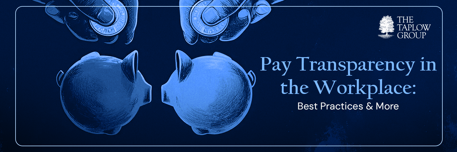 Pay Transparency in the Workplace: Best Practices & More