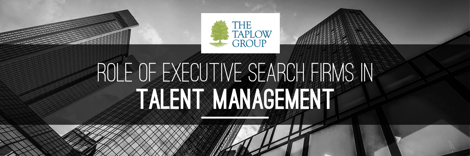 Role of Executive Search Firms in Talent Management