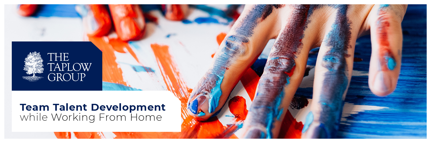 Team Talent Development While Working From Home