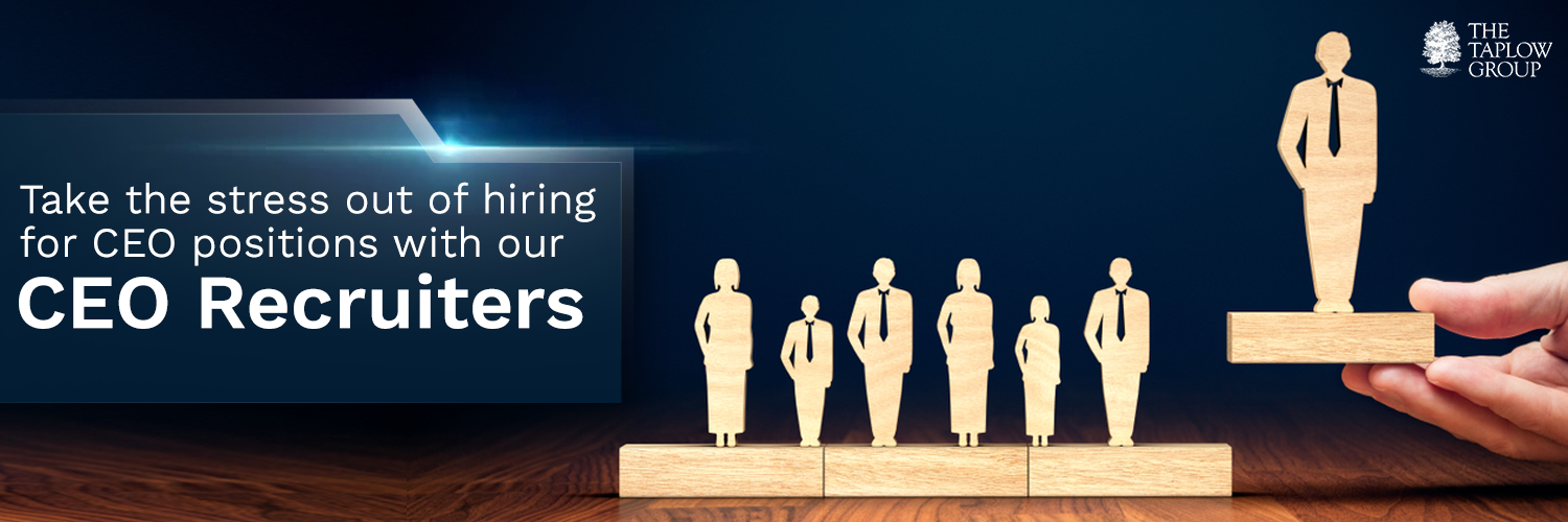 Take The Stress Out of Hiring For CEO Positions With Our CEO Recruiters
