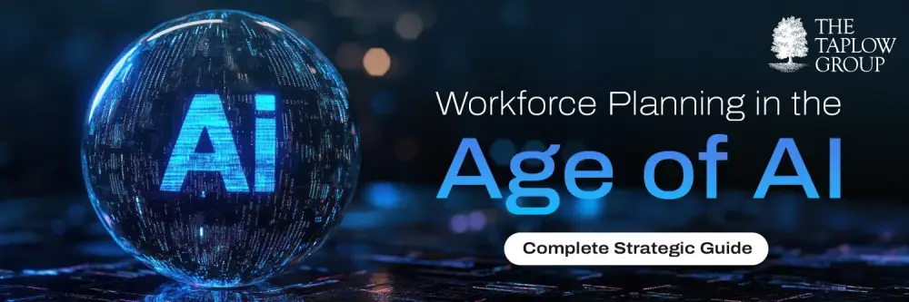 Workforce Planning in the Age of AI | Complete Strategic Guide