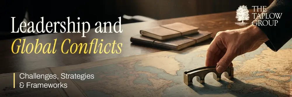 Leadership and Global Conflicts | Challenges, Strategies & Frameworks