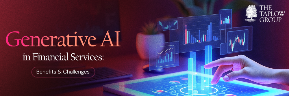 Generative AI in Financial Services: Benefits & Challenges