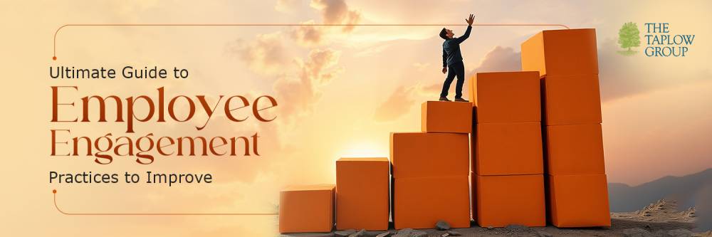 Ultimate Guide to Employee Engagement | Practices to Improve
