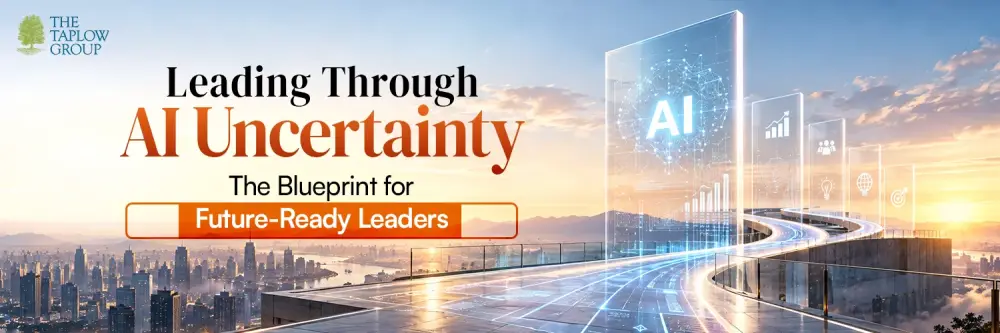 Leading Through AI Uncertainty: The Blueprint for Future-Ready Leaders