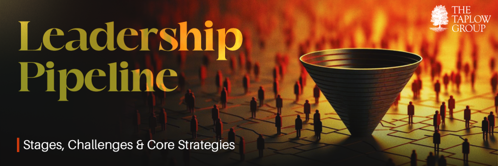 Leadership Pipeline | Stages, Challenges & Core Strategies