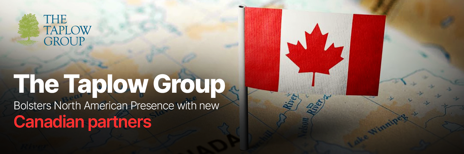 The Taplow Group Bolsters North American Presence With a New Canadian Partner and Offices