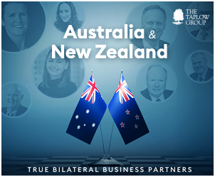 Australia and New Zealand – True Bilateral Business Partners