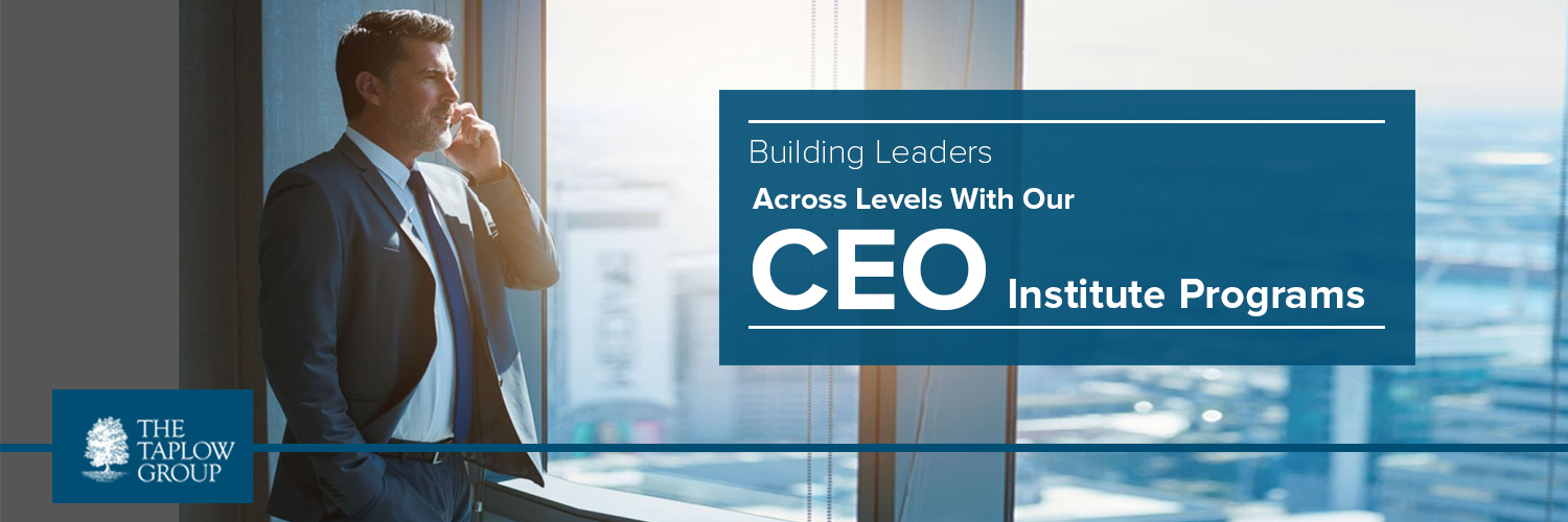 Building Leaders Across Levels with Our CEO Institute Programs